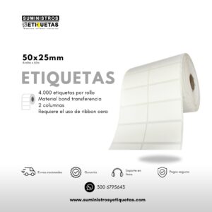 Rollo Etiqueta adhesiva 50X25 Transferencia Termica
